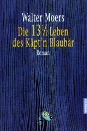 Cover von Die 13½ Leben des Käpt’n Blaubär