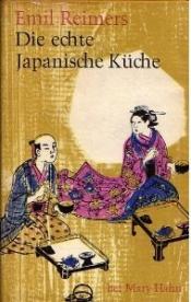 Cover von Die echte Japanische Küche