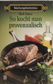 Cover von So kocht man provenzalisch