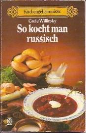 Cover von So kocht man russisch