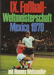 Cover von IX. Fußball-Weltmeisterschaft - Mexico 1970