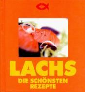 Cover von Lachs Die schönsten Rezepte