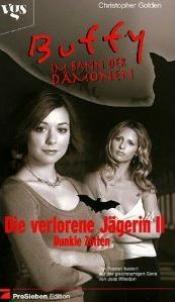Cover von Die Verlorene Jägerin 2, Dunkle Zeiten