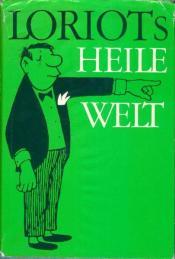 Cover von Loriots heile Welt