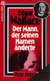 Cover von Der Mann, der seinen Namen änderte