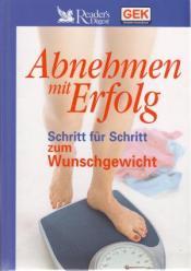 Cover von Abnehmen mit Erfolg. Schritt für Schritt zun Wunschgewicht