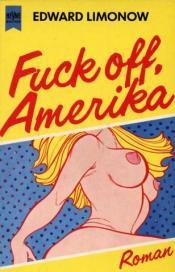 Cover von Fuck off, Amerika
