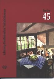 Cover von Berichte aus dem Schleswig- Holsteinischen Freilichtmuseum