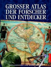 Cover von Grosser Atlas der Forscher und Entdecker