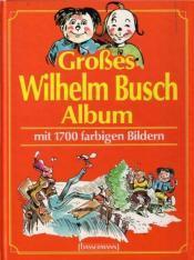 Cover von Großes Wilhelm-Busch-Album