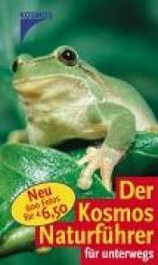 Cover von Der Kosmos-Naturführer für unterwegs
