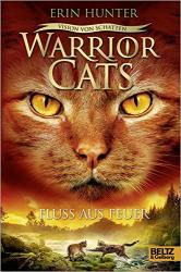 Cover von Warrior Cats - Vision von Schatten. Fluss aus Feuer: Staffel VI, Band 5