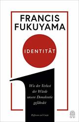 Cover von Identität: Wie der Verlust der Würde unsere Demokratie gefährdet