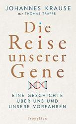 Cover von Die Reise unserer Gene: Eine Geschichte über uns und unsere Vorfahren