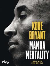 Cover von Mamba Mentality: Mein Weg zum Erfolg