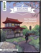 Cover von Escape Adventures – Von Drachen und Samurai: Das ultimative Escape-Room-Erlebnis jetzt auch als Buch! Mit XXL-Mystery-Map für 1-4 Spieler. 90 Minuten Spielzeit