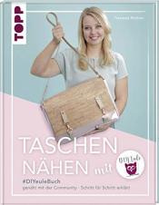 Cover von Taschen nähen mit DIY Eule: #DIYeuleBuch, genäht mit der Community - Schritt für Schritt erklärt mit vielen Videoanleitungen