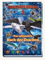 Cover von Drachenzähmen leicht gemacht 3: Die geheime Welt: Das ultimative Buch der Drachen