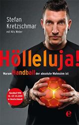 Cover von Hölleluja!: Warum Handball der absolute Wahnsinn ist