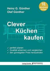 Cover von Clever Küchen kaufen: Perfekt planen, Qualität erkennen und vergleichen, den günstigsten Preis herausholen