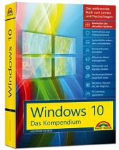 Cover von Windows 10 - Das große Kompendium inkl. aller aktuellen Updates - Ein umfassender Ratgeber: Komplett in Farbe, mit vielen Beispielen aus der Praxis