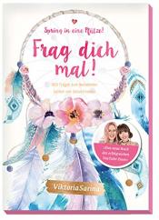 Cover von Spring in eine Pfütze! Frag dich mal: 1033 Fragen zum Nachdenken, Lachen und Zeitvertreiben