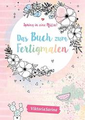 Cover von Spring in eine Pfütze! Das Buch zum Fertigmalen